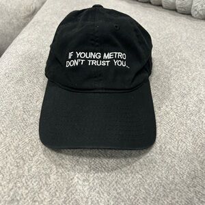 “If Young Metro Don’t Trust You” fitted cap